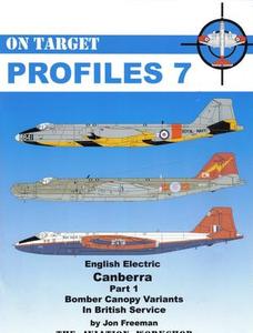 English Electric Canberra Part 1 (On Target Profiles No 7)