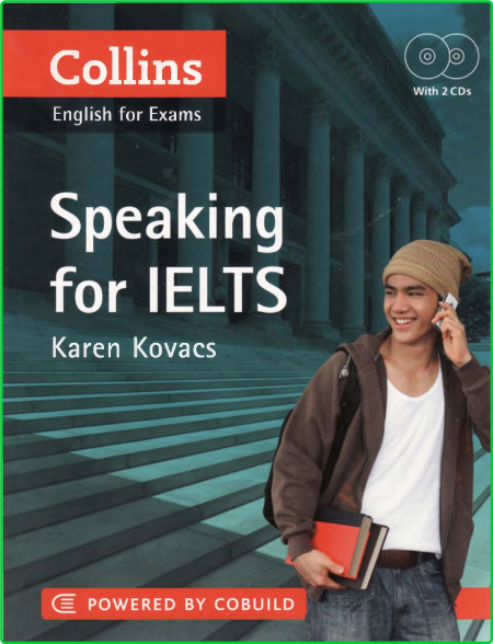 Speaking For Ielts (collins English For Exams) by Kovacs, Karen
