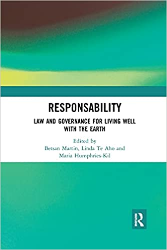 ResponsAbility: Law and Governance for Living Well with the Earth