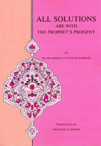All Solutions Are With The Prophet's Progeny
