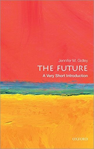 The Future: A Very Short Introduction [EPUB]