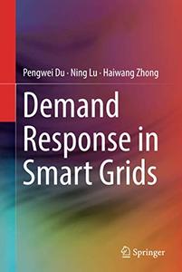 Demand Response in Smart Grids 