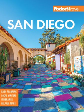 Fodor's San Diego: with North County (Full color Travel Guide), 33rd Edition