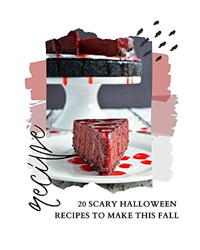 Scary Halloween Recipe: 20 new recipes to make this fall