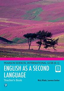 Pearson Edexcel International GCSE (9 1) English as a Second Language Teacher's Book