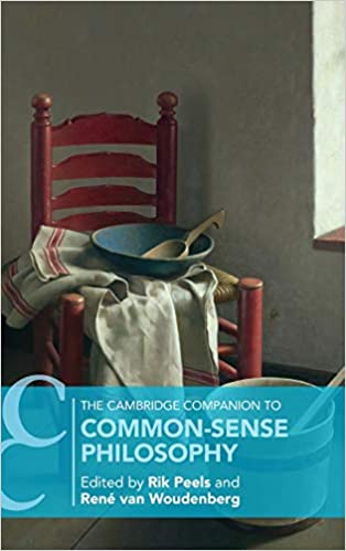The Cambridge Companion to Common Sense Philosophy