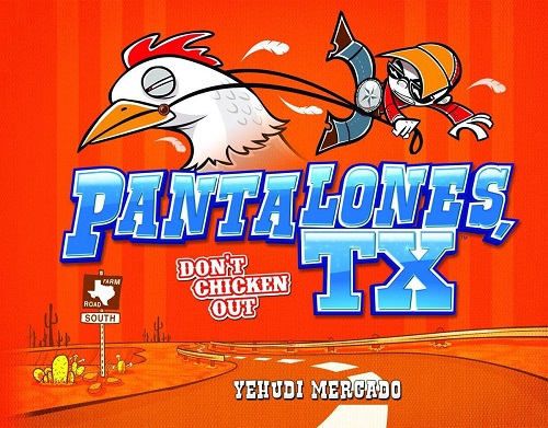 Archaia Entertainment - Pantalones Tx Don t Chicken Out 2013 Hybrid Comic