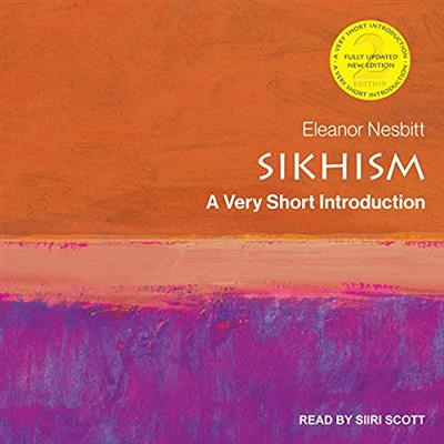 Sikhism A Very Short Introduction, 2nd Edition [Audiobook]