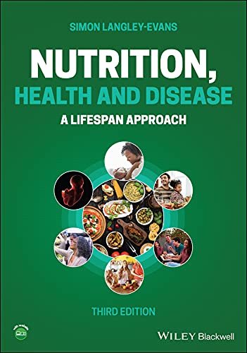 Nutrition, Health and Disease: A Lifespan Approach, 3rd Edition