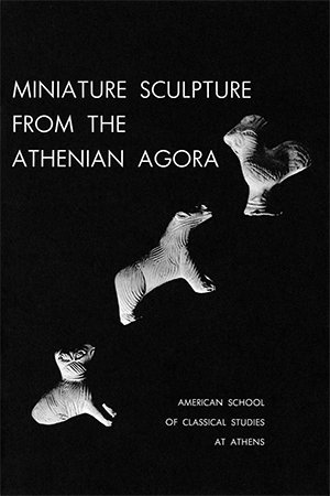 Miniature Sculpture from the Athenian Agora
