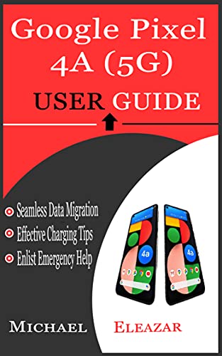 Google Pixel 4a (5g) User Guide