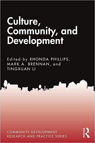 Culture, Community, and Development (Community Development Research and Practice Series)