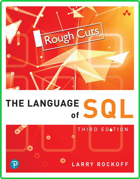 The Language of SQL, 3rd Edition
