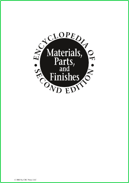 Encyclopedia of Materials Parts and Finishes