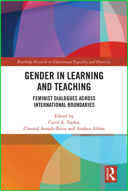 Gender in Learning and Teaching - Feminist Dialogues Across International Boundaries
