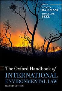 The Oxford Handbook of International Environmental Law, 2nd edition