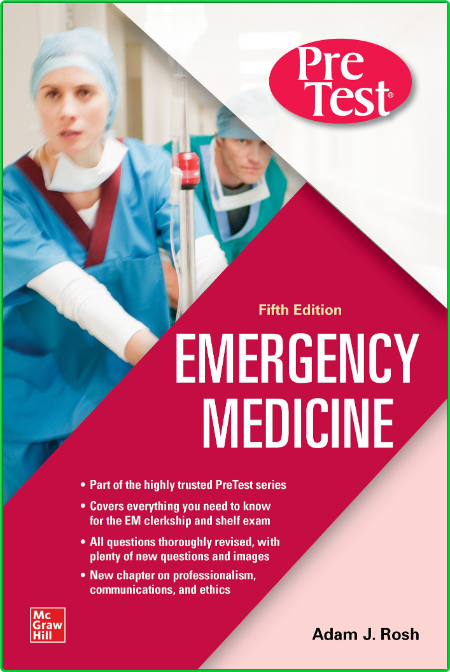 PreTest Emergency Medicine, 5th Edition Bc0069c462bd97a9128b9859b8352e65