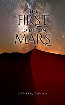 The First to Die on Mars