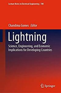 Lightning Science, Engineering, and Economic Implications for Developing Countries