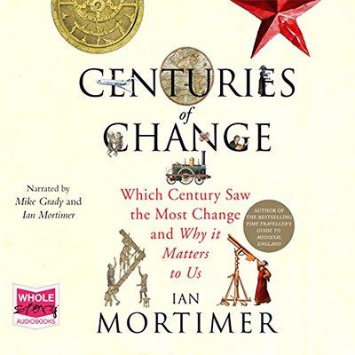 Centuries  of Change (Audiobook)