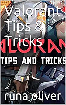Valorant Tips & Tricks