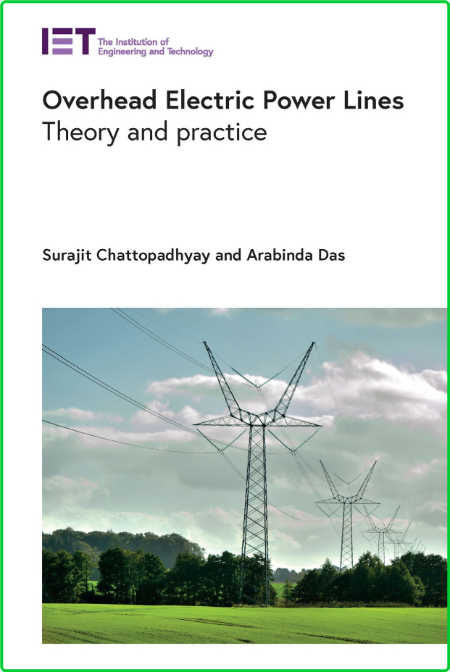 Overhead Electric Power Lines - Theory and practice (Energy Engineering)