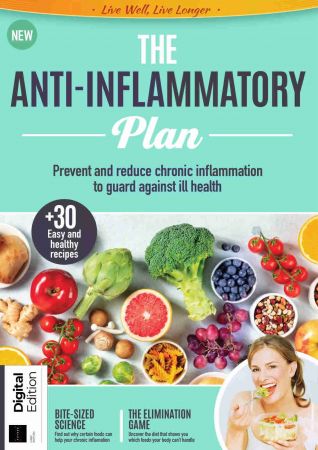 Live Well, Live Longer The Anti Inflammatory Plan - First Edition, 2021