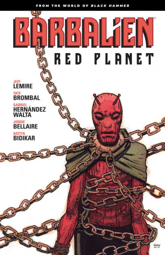 Dark Horse - Barbalien Red Planet From The World Of Black Hammer 2021 Hybrid Comic