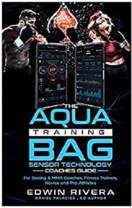 The Aqua Training Bag Sensor Technology Coaches Guide