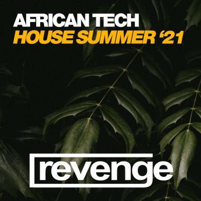Various Artists   African Tech House Summer '21 (2021)