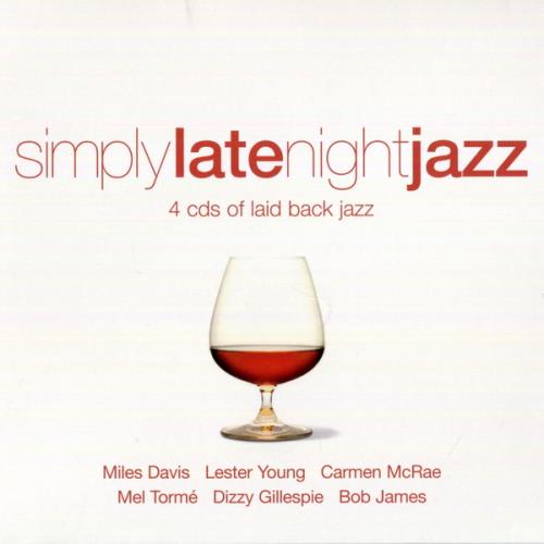 Simply Late Night Jazz (Box Set, 4CD) (2008) FLAC