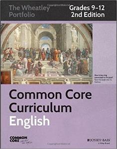 Common Core Curriculum English, Grades 9-12