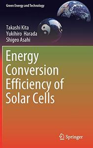 Energy Conversion Efficiency of Solar Cells