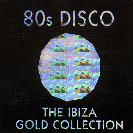 VA - 80s Disco - The Ibiza Gold Collection (2CD) (2000)