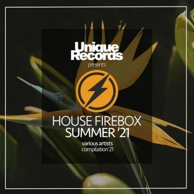 Various Artists   House Firebox Summer '21 (2021)