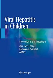 Viral Hepatitis in Children Prevention and Management 