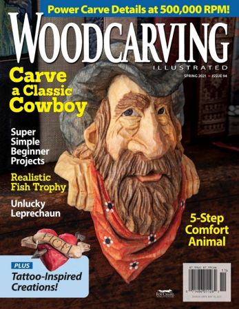 Woodcarving Illustrated - Spring 2021