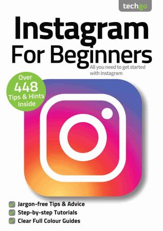 Instagram For Beginners   7th Edition, 2021