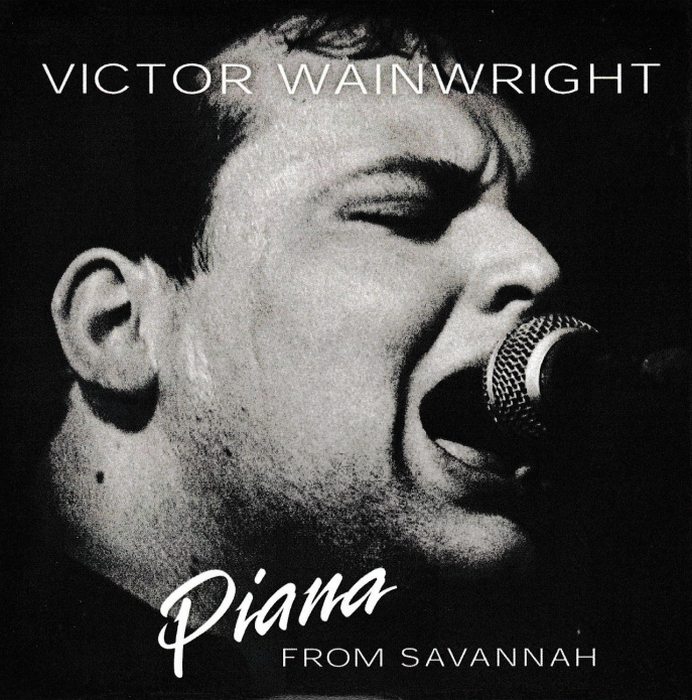 Victor Wainwright - Piana From Savannah (2005) [lossless]