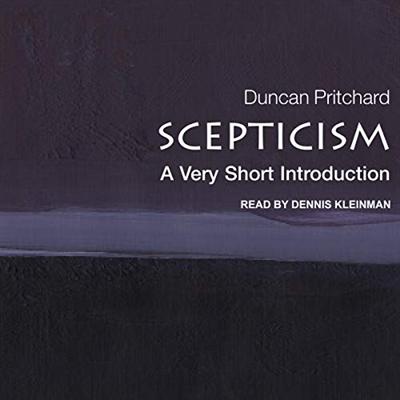 Scepticism: A Very Short Introduction [Audiobook]