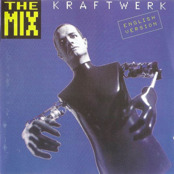 Kraftwerk - The Mix (1991) (LOSSLESS)