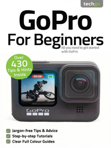 TechGo GoPro For Beginners – 7th Edition 2021