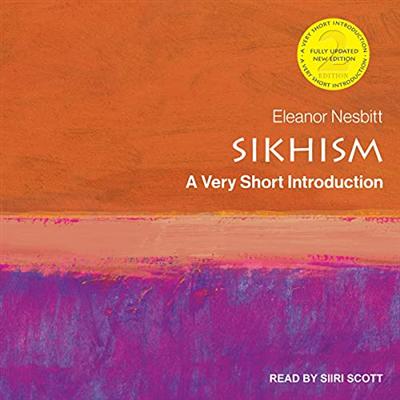 Sikhism: A Very Short Introduction, 2nd Edition [Audiobook]