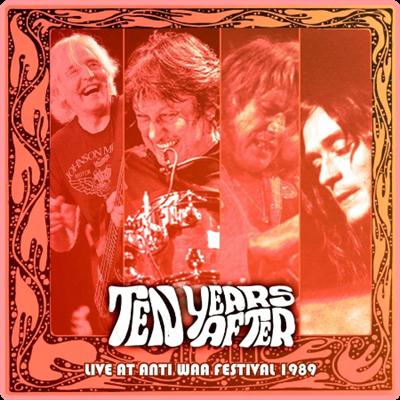 Ten Years After   Live at Anti Waa Festival 1989 (Live) (2021) Mp3 320kbps