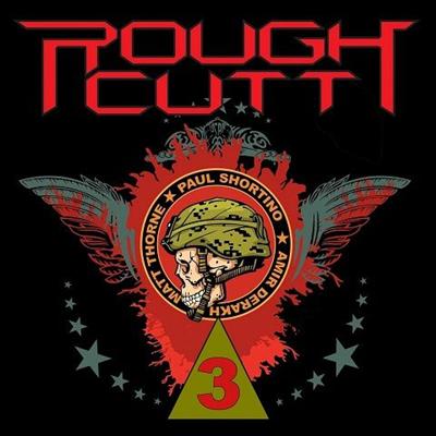 Rough Cutt   III (2021)