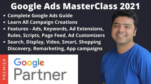 SkillShare - Google Display Ads MasterClass 2021-All Campaigns and Features
