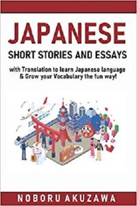 Japanese Short Stories & Essays For language learners