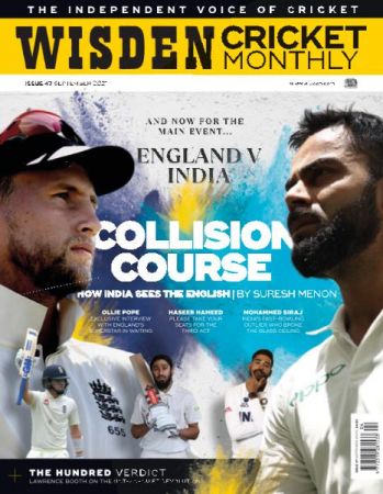Wisden Cricket Monthly   Issue 47   September 2021