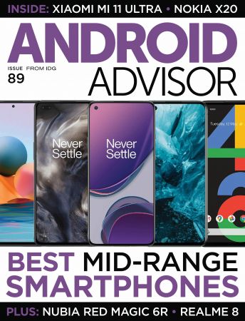 Android Advisor   Issue 89, 2021 (True PDF)