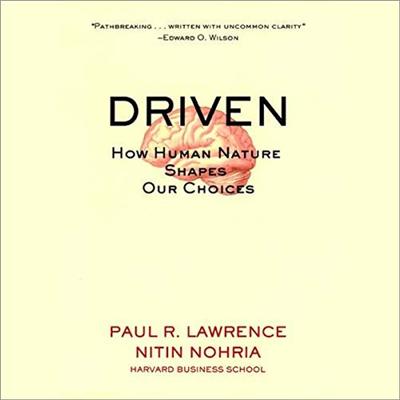 Driven: How Human Nature Shapes Our Choices [Audiobook]